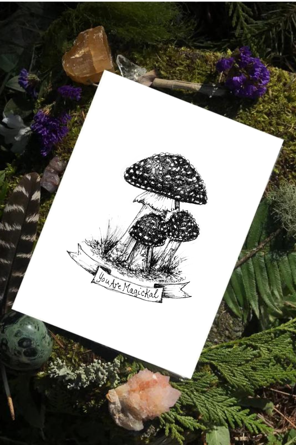 'You Are Magickal' Mushroom Illustration- FREE PDF Printable